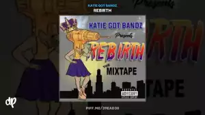 Katie Got Bandz - Throwing Shade